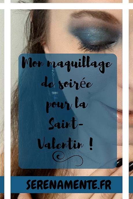 Mon maquillage de soirée pour la Saint-Valentin ! Je sors les paillettes ! Mon maquillage de soirée pour la Saint-Valentin ! Je sors les paillettes !