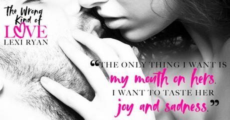 The wrong kind of love de Lexi Ryan