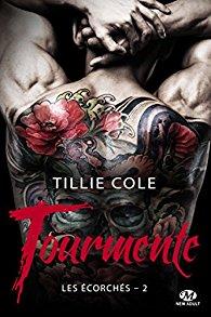 Les écorchés T2 - Tourmente - de Tillie Cole