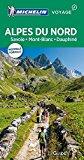 Guide Vert Alpes du Nord, Savoie, Mont-Blanc, Dauphiné Michelin