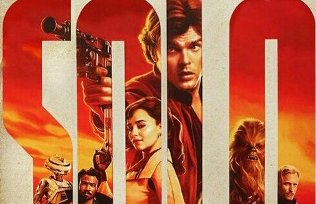 Nouvelle affiche US pour Solo : A Star Wars Story de Ron Howard