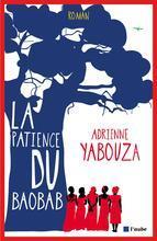 La patience du baobab, Adrienne Yabouza