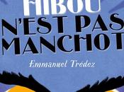 hibou n'est manchot enquêtes haut d'Archie