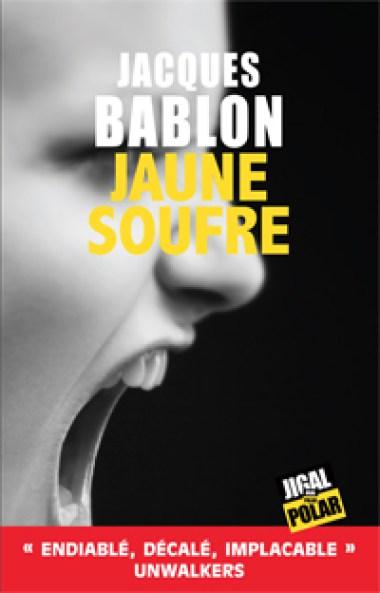 Jaune soufre, de Jacques Bablon