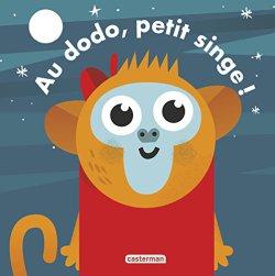 Au dodo, petit singe ! de Carles Ballesteros