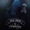 Wild Crows T1 : Addiction de Blandine P. Martin Wild Crows T1 : Addiction de Blandine P. Martin