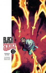 Black Science T6 (Remender, Scalera) – Urban Comics – 14,50€ Black Science T6 (Remender, Scalera) – Urban Comics – 14,50€