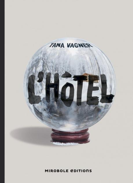 L’hôtel de Yana Vagner