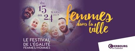 #Cherbourg : Programme en détail de Femmes dans la Ville 2018 !