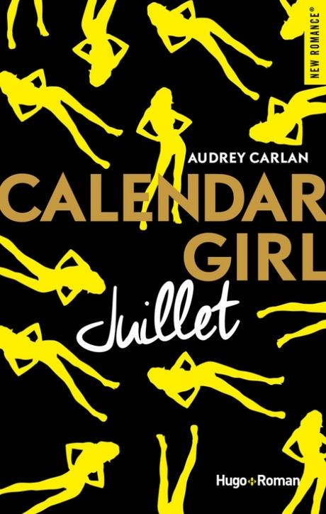 Calendar Girl : Tome 7 – Juillet – Audrey Carlan