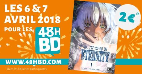 Le tome 1 du manga To Your Eternity à 2€ chez Pika à l’occasion des 48H BD
