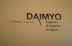 Musée GUIMET  exposition DAIMYO « Seigneurs de la guerre au Japon »