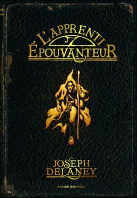 Couverture L'épouvanteur, tome 01 : L'apprenti épouvanteur