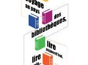 Voyage pays bibliothèques
