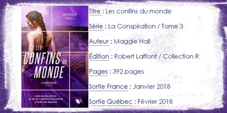 La Conspiration #3 Les confins du monde de Maggie Hall