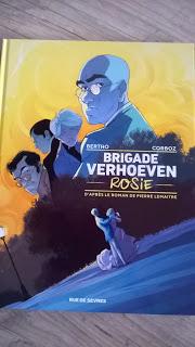 Brigade Verhoeven: Rosie de Bartho et Corboz d'après le roman de Pierre Lemaitre