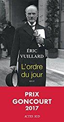 L’ordre du jour de Eric Vuillard, Prix Goncourt 2017