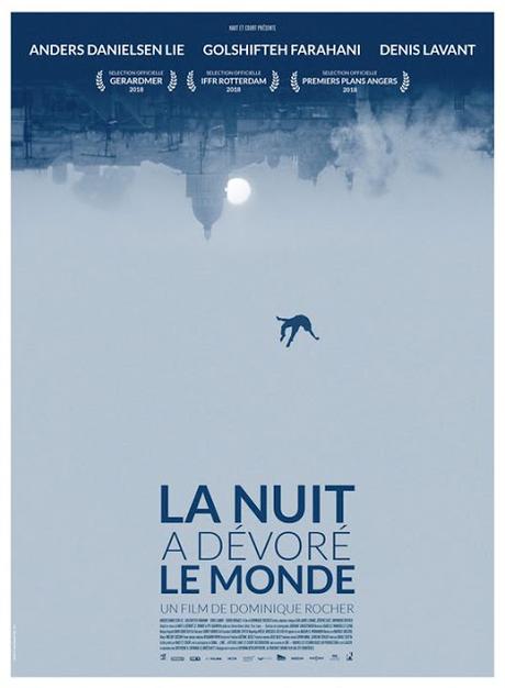 [CRITIQUE] : La Nuit a Dévoré le Monde