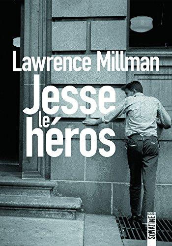 Jesse le héros par [MILLMAN, Lawrence]