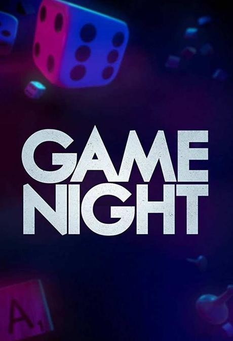 GAME NIGHT avec Jason Bateman, Rachel Mcadams...au Cinéma le 18 Avril 2018