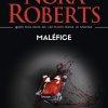 Maléfice de Nora Roberts Maléfice de Nora Roberts