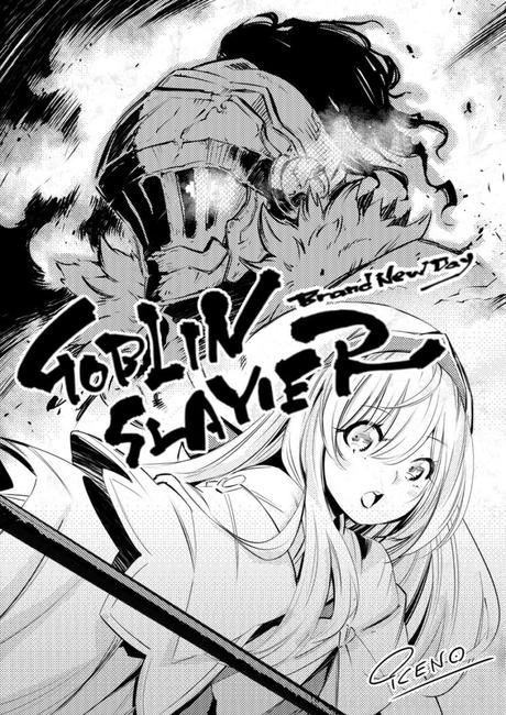Le light novel Goblin Slayer adapté en manga par Masahiro IKENO (Red Dragon)