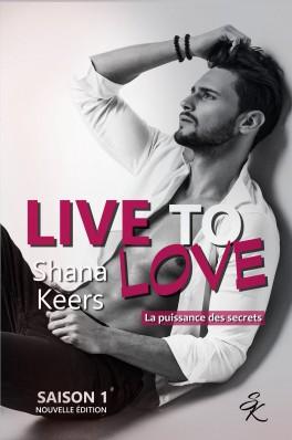 Live to love, saison 1, l'intégrale, Shana Keers