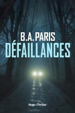 Défaillances - de B.A. PARIS