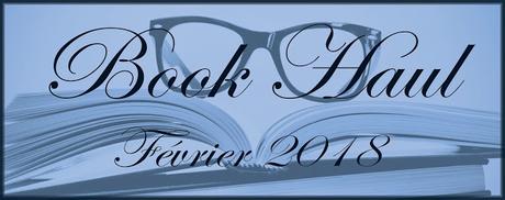 #BookHaul Février 2018