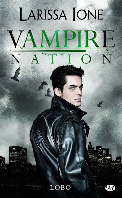 Vampire Nation, Tome 2.5 : Lobo    de  Larissa Ione
