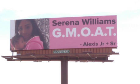 Des panneaux publicitaires pour vanter la maman qu’est Serena Williams