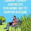 Comment tomber amoureuse d’un homme qui vit dans un buisson de Emmy Abrahamson Comment tomber amoureuse d’un homme qui vit dans un buisson de Emmy Abrahamson