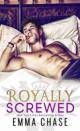 Royally #2 – Royally matched – Emma Chase (Lecture en VO)