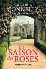 amazon publishing, la saison des roses, victoria connelly, jane austen, village anglais