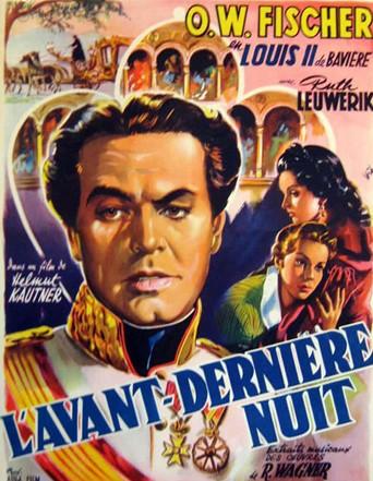 Belles affiches: L'avant-dernière nuit, la version française du film d'Helmut Käutner consacré à Louis II