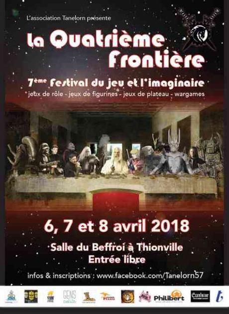 Festival du jeu et de l’imaginaire la 4ème Frontière 6/7/8 Avril 2018 au Beffroi Thionville