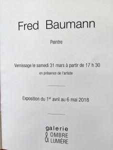Galerie Ombre et Lumière  (Venterol) Drôme- exposition FRED BAUMANN 1er Avril au 6 Mai 2018