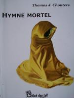 Hymne mortel