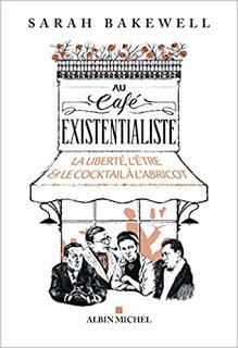 Au café existentialiste de Sarah Bakewell