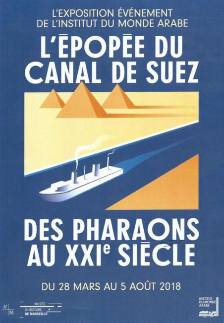 L’épopée du canal de Suez, Des pharaons au XXIe siècle à l’IMA