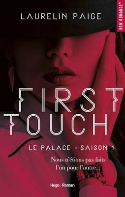 'Le palace, tome 1 : First touch' de Laurelin Paige