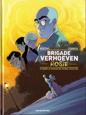 Série : Brigade Verhoeven Titre : Tome 1 - RosieScénario ...