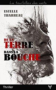 #22 De la terre dans la bouche
