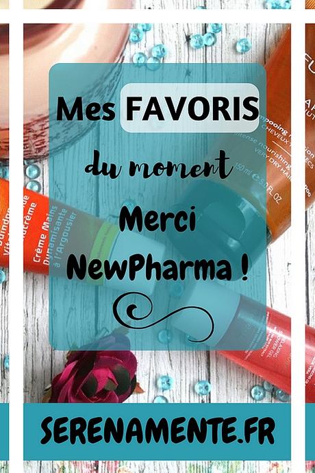 Mes 3 favoris du moment : mon avis et mon test ! Merci NewPharma ! Mes 3 favoris du moment : mon avis et mon test ! Merci NewPharma !