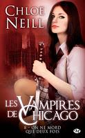'Les Vampires de Chicago, tome 3 : Mordre n'est pas jouer' de Chloe Neill 'Les Vampires de Chicago, tome 3 : Mordre n'est pas jouer' de Chloe Neill