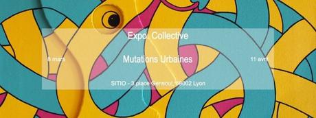 Mutations Urbaines | Exposition Collective à SITIO