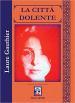 Laure Gauthier  La Citta dolente