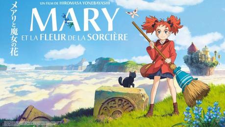 [Cinéma] Mary et la Fleur de la Sorcière : Un voyage magique !