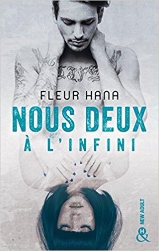 Mon avis sur le sublime Nous deux à l'infini de Fleur Hana