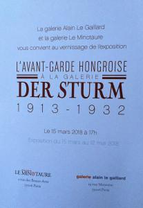 Galerie Le Minotaure et la Galerie Alain Le Gaillard  «  » DER STURM «  » L’Avant- garde Hongroise 1913-1932